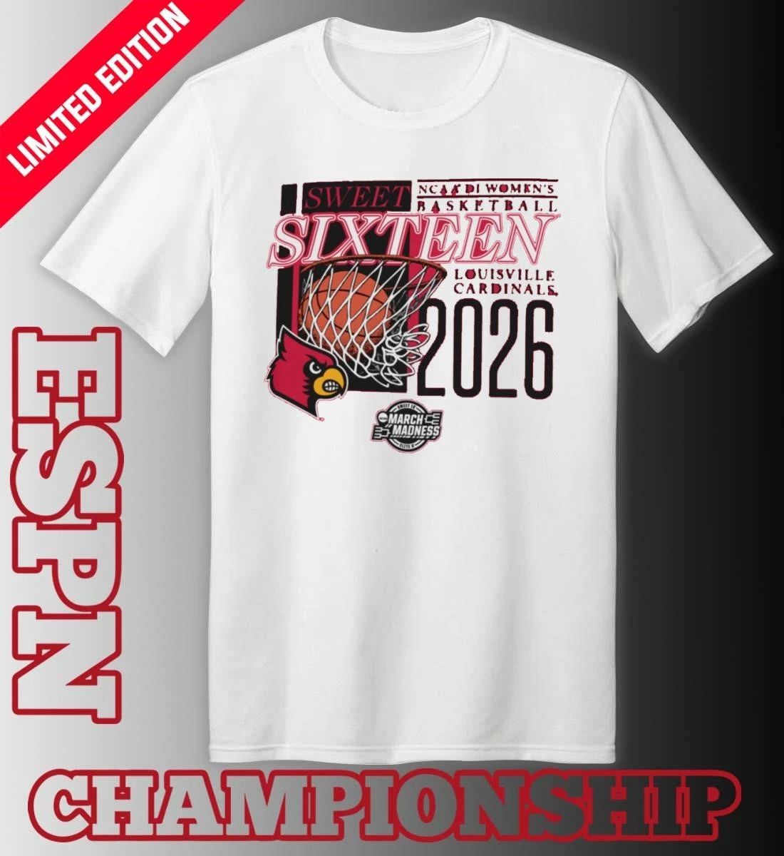 Louisville Cardinals 2026 NCAA DI Women’s Basketball Sweet Sixteen – Fort Worth Regional T-Shirt