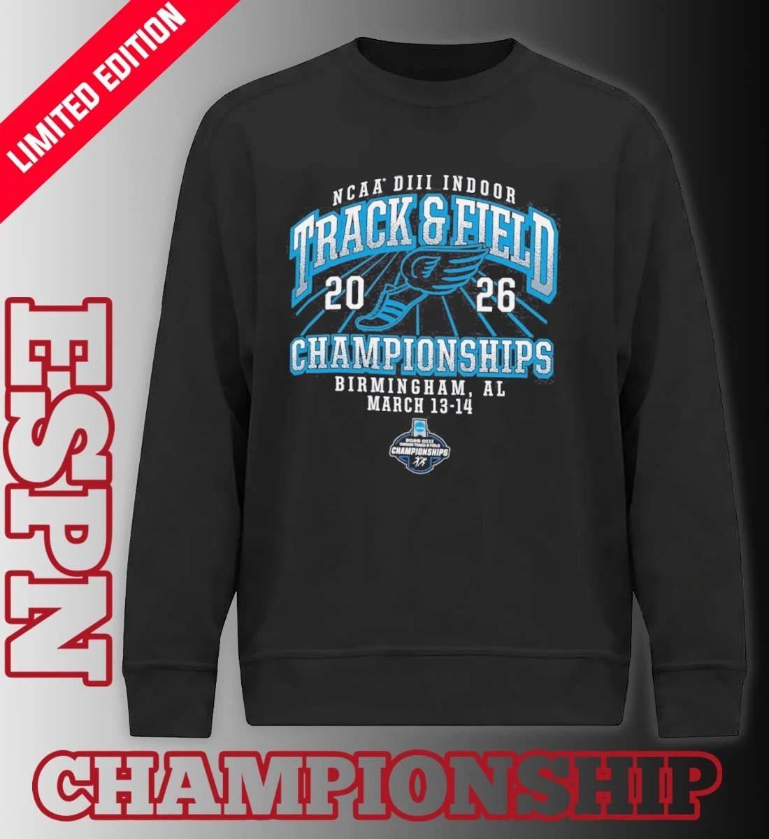 2026 NCAA DIII Indoor Track & Field Championships – Birmingham, AL Shirt