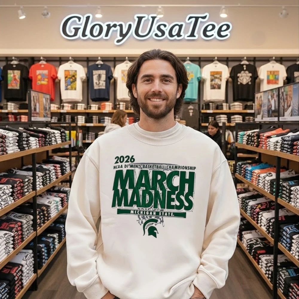 Michigan State March Madness Ncaa DI Men’s Basketball Championship 2026 Shirt