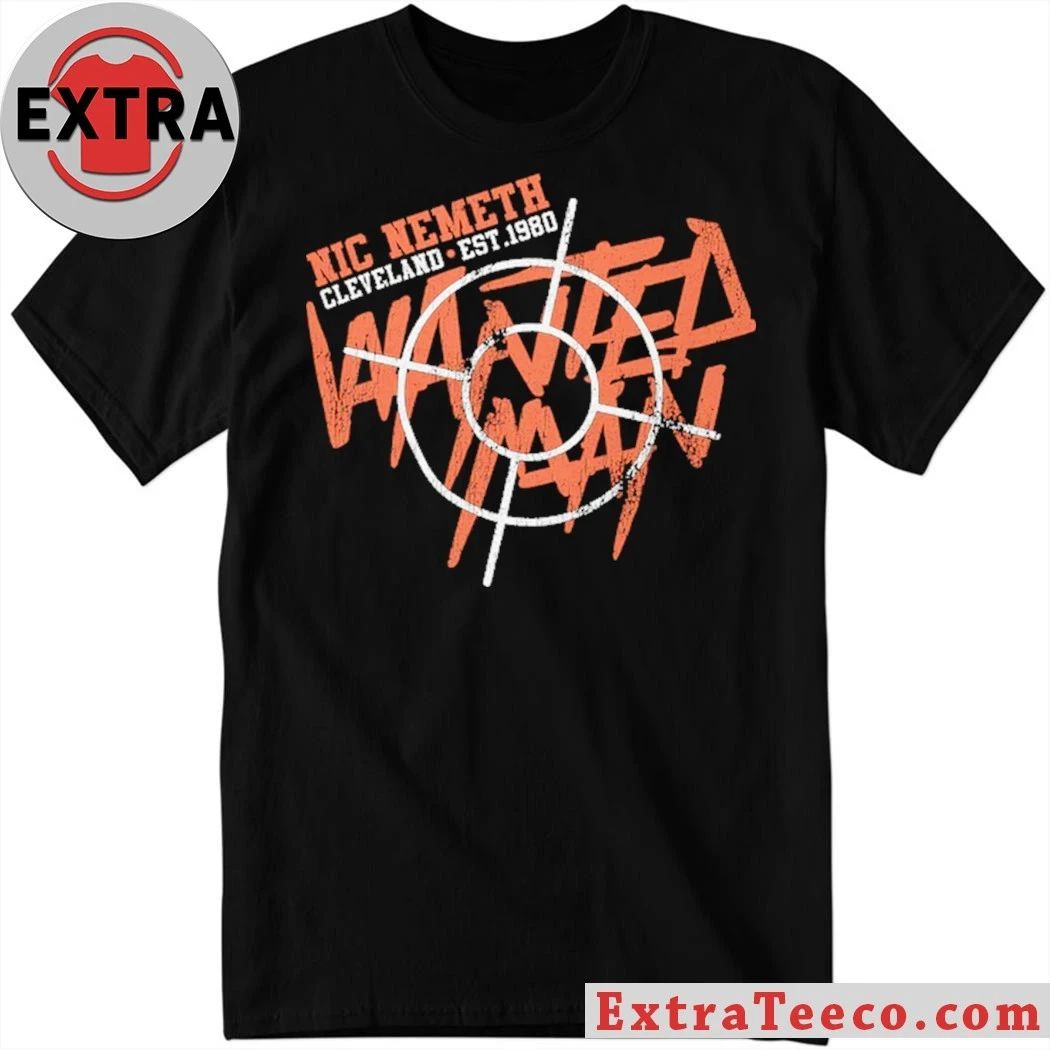 Nic Nemeth Cleveland Edition Shirt – Perfect Gift for Men & Women