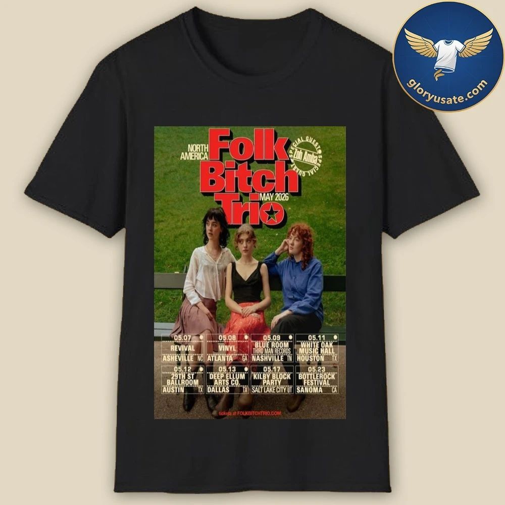 Folk Bitch Trio North America May 2026 Poster Shirt