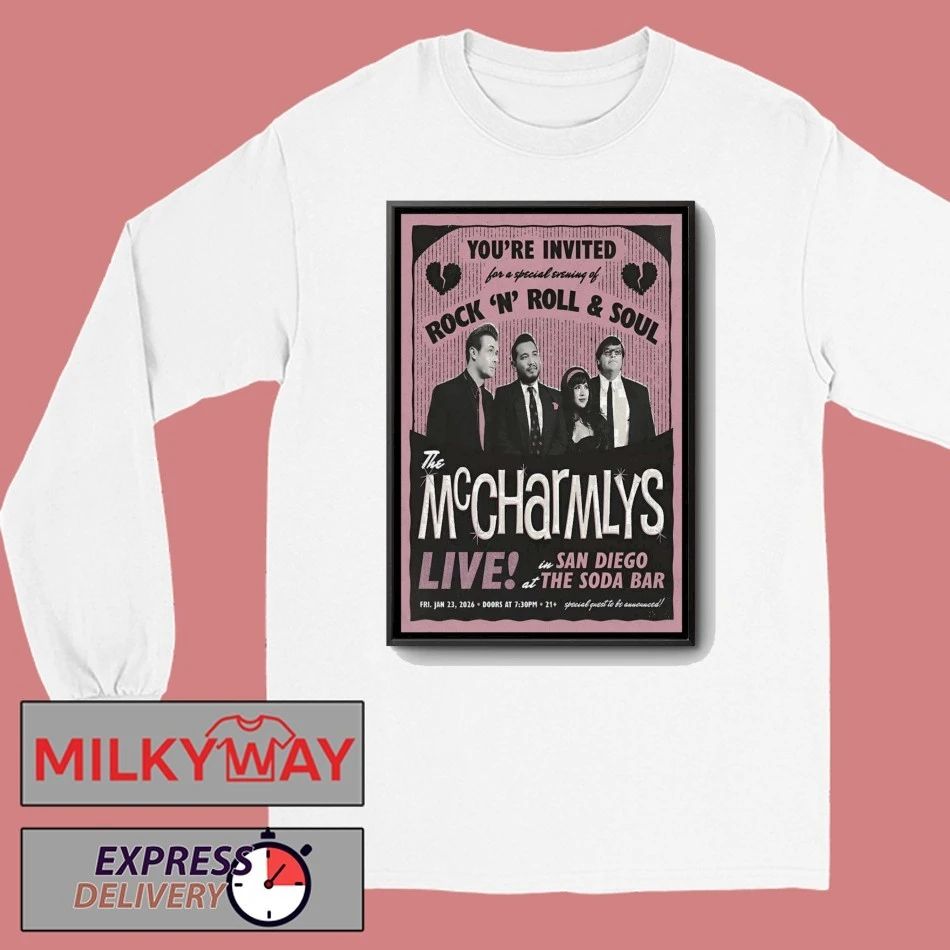 The McCharmlys Jan 23 2026 Soda Bar in San Diego CA Poster shirt