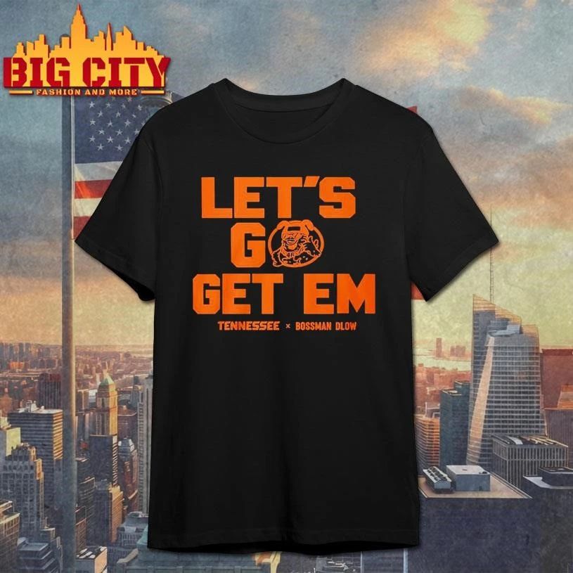 Lets Go Get Em Tennessee Shirt