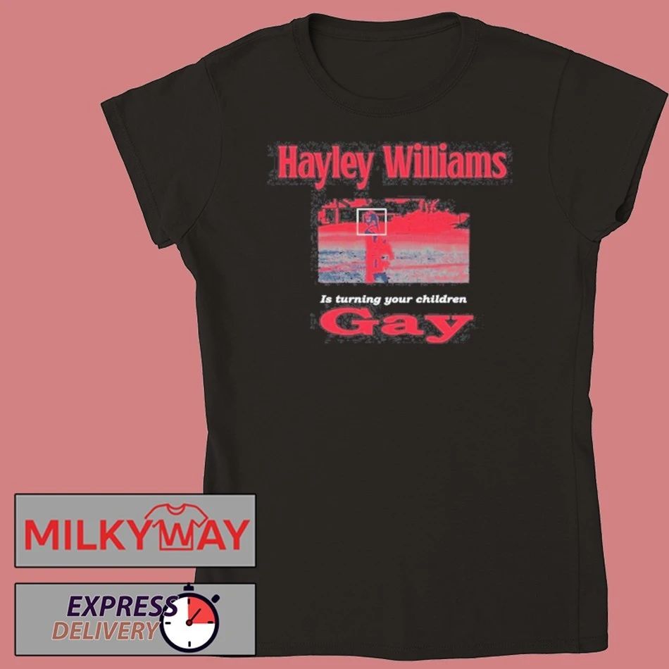 Hayley Williams Turning Your Children Gay shirt