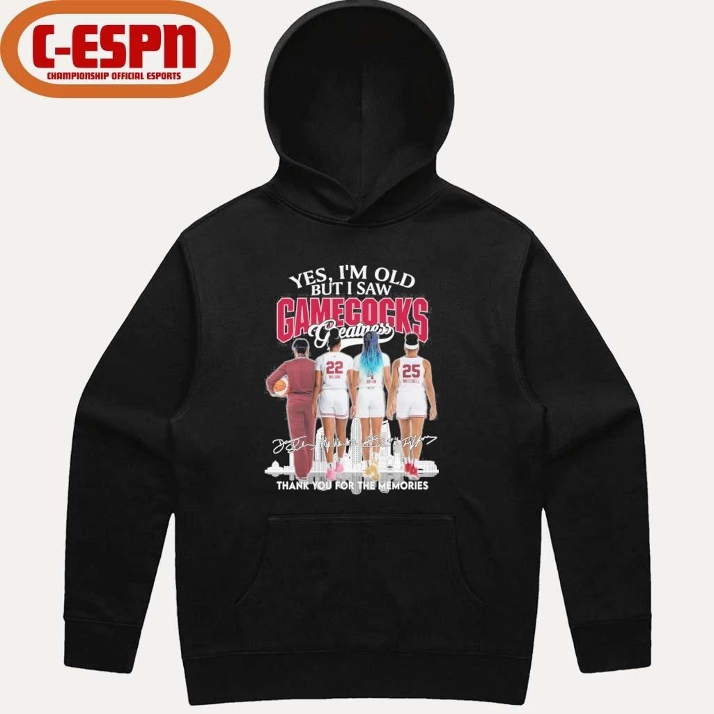 Yes, I’m Old But I Saw South Carolina Women’s Basketball Greatness Shirt