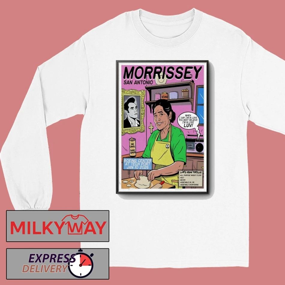 Morrissey San Antonio, TX Poster Jan 10 2026 shirt