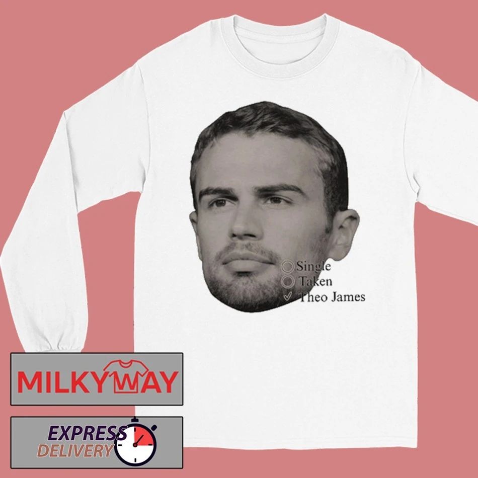 Theo James Single Taken Face Head shirt