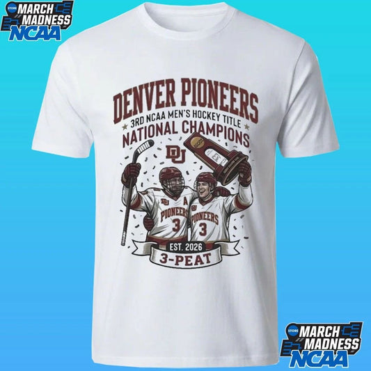 Denver Pioneers Win 3rd NCAA Men’s Hockey Title National Champions 3 Peat Est 2026 Shirt