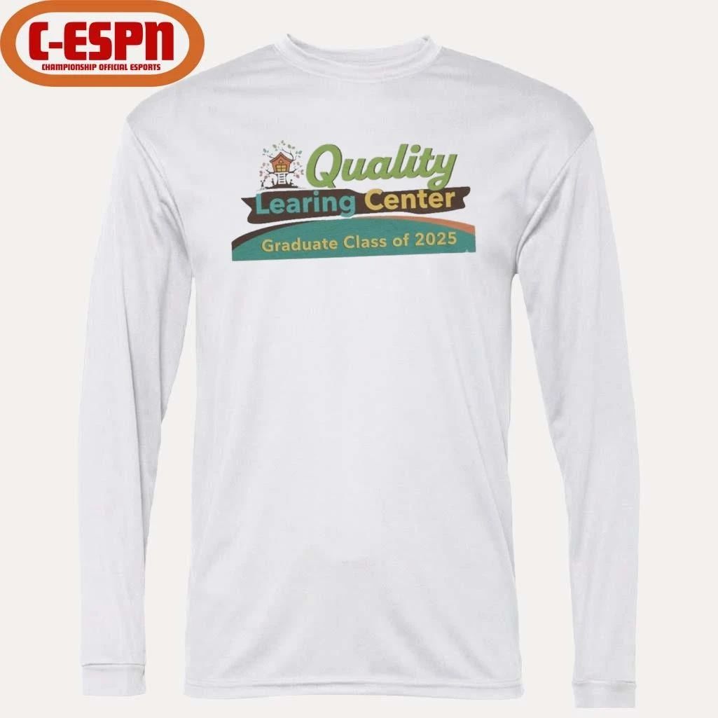 Quality Learing Center Graduate Class of 2025 T-Shirt