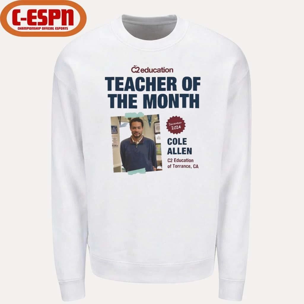 Cole Thomas Allen Teacher of the Month Shirt