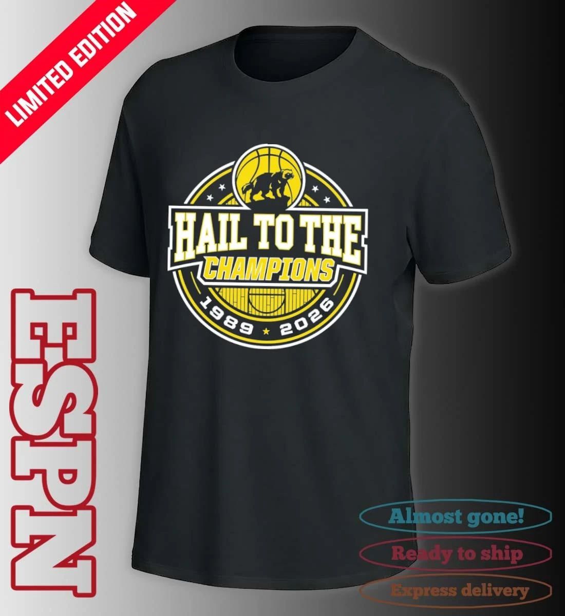 Michigan Wolverines Men’s Basketball Hail To The Champions 1989 2026 T-Shirt