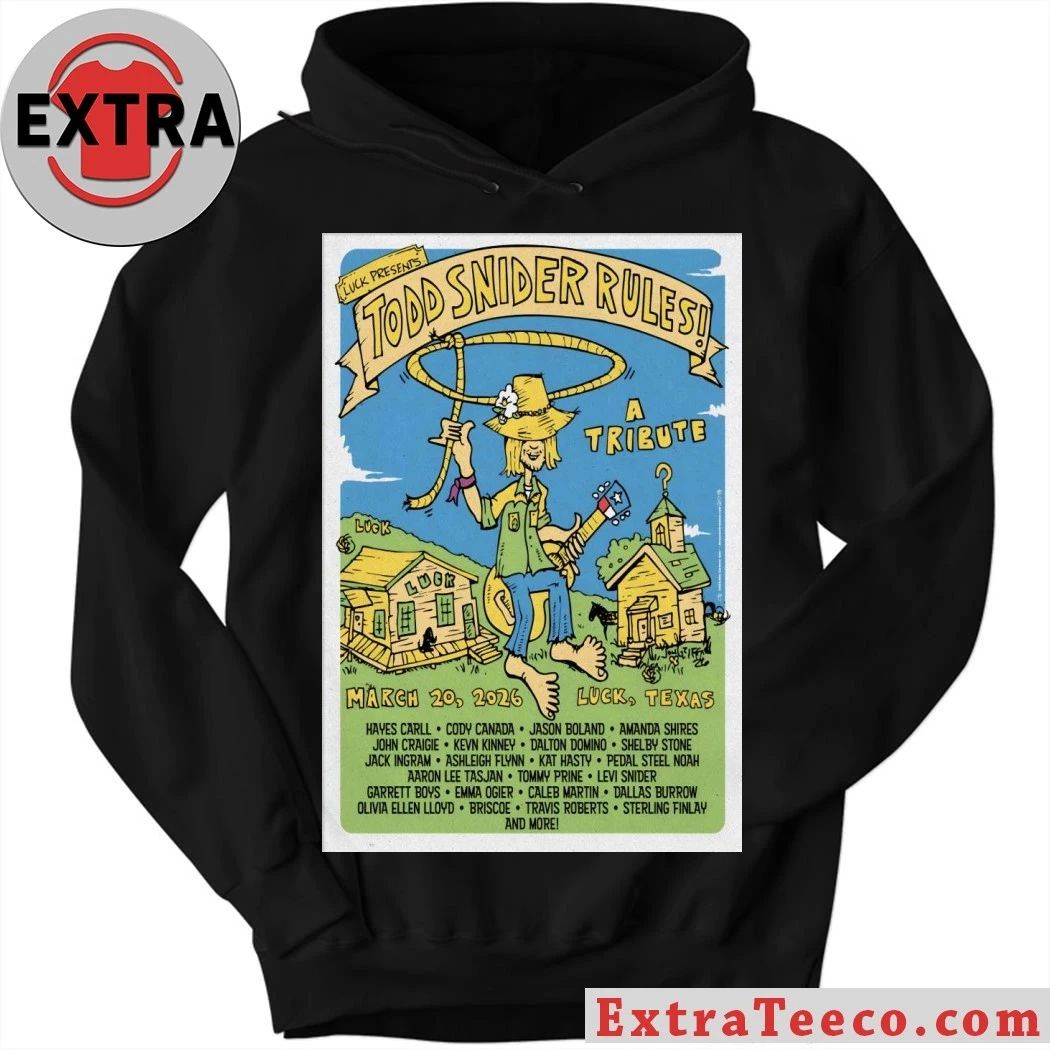 Todd Snider Rules Luck TX March 19 2026 Poster Shirt