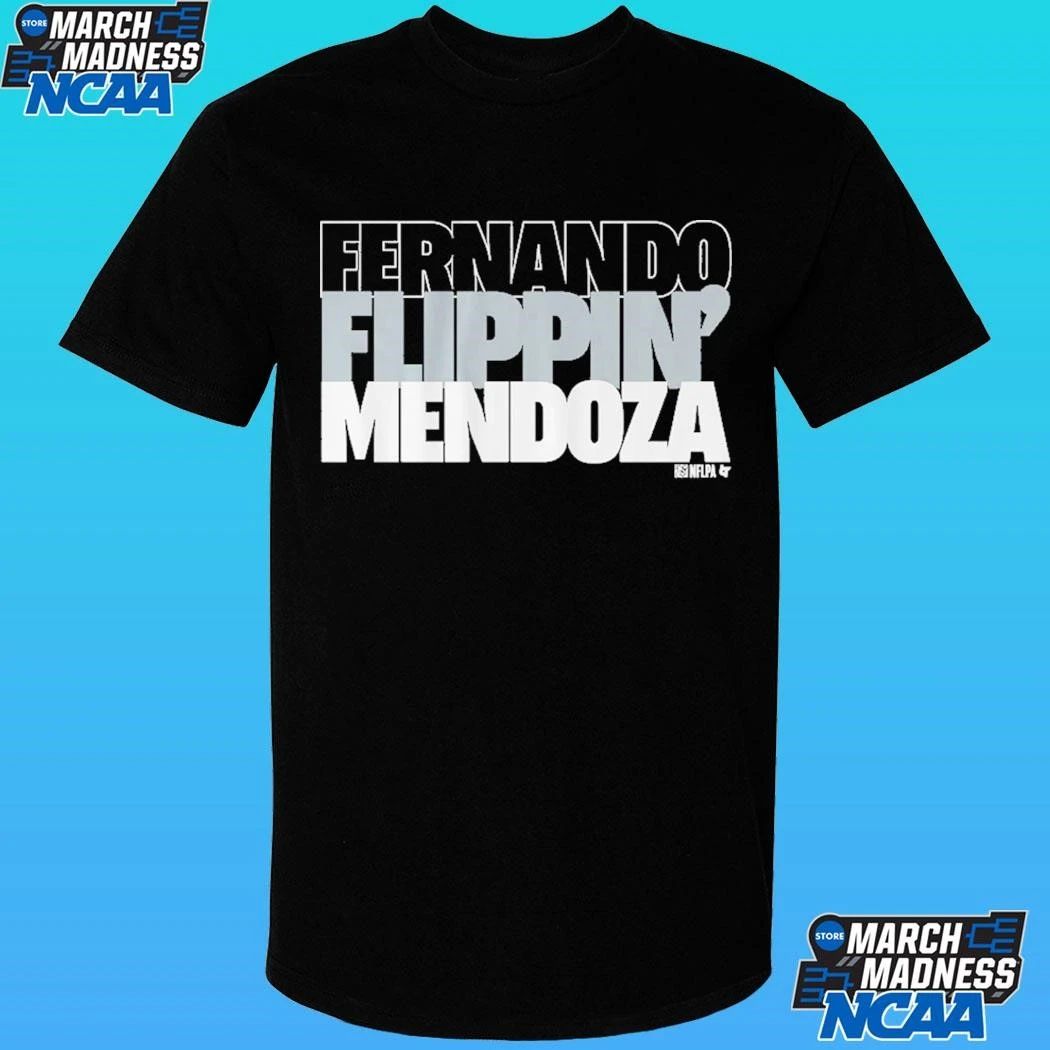 Fernando Flippin’ Mendoza Shirt