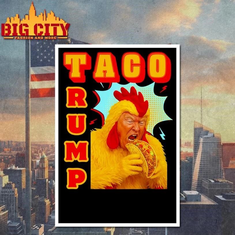 Taco Trump Chicken Funny Shirt