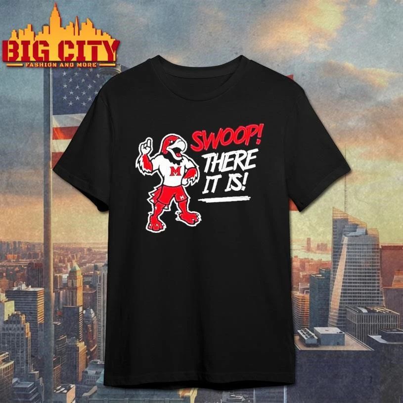 Swoop There It Is Miami Redhawks Logo Shirt