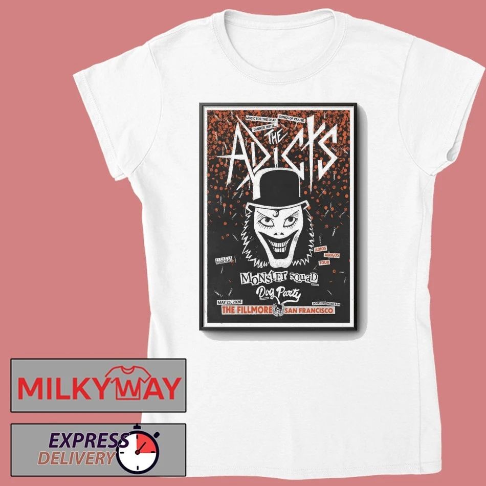 The Adicts May 23 2026 The Fillmore In San Francisco CA Poster shirt