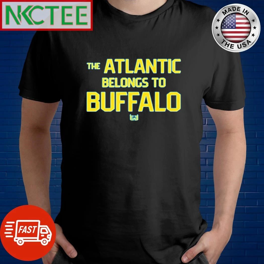 The Atlantic belongs to Buffalo Sabres shirt