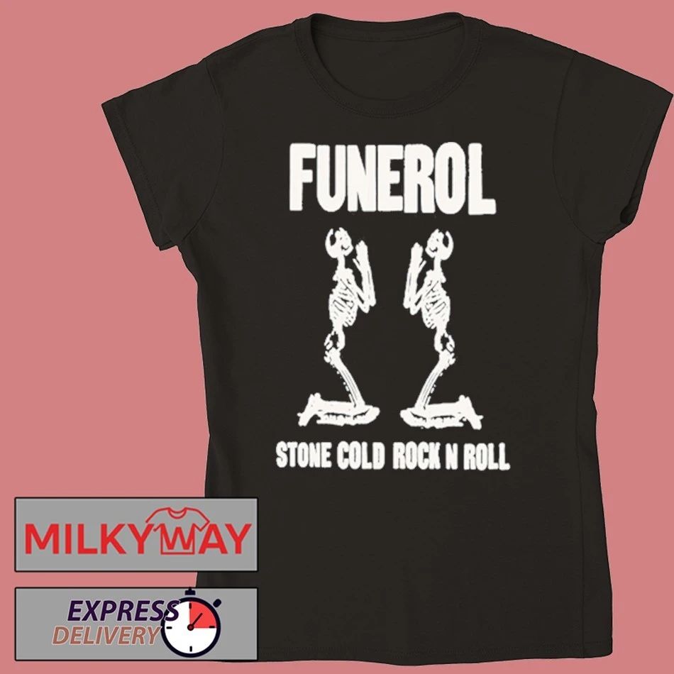 Funerol Stone Cold Rock N Roll Shirt