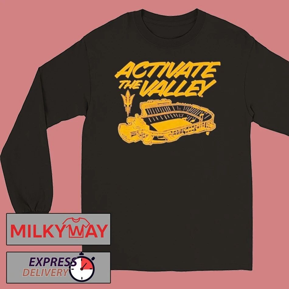 Arizona State Football Activate The Valley Shirt