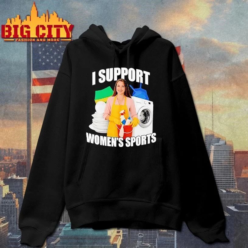 I Support Women’s Sports Funny Cleaning Lady Meme T Shirt
