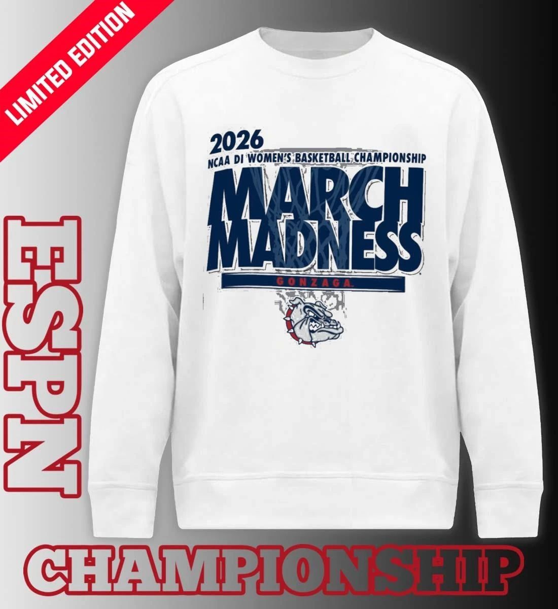 Gonzaga Women’s Basketball Single Team 2026 NCAA March Madness Shirt