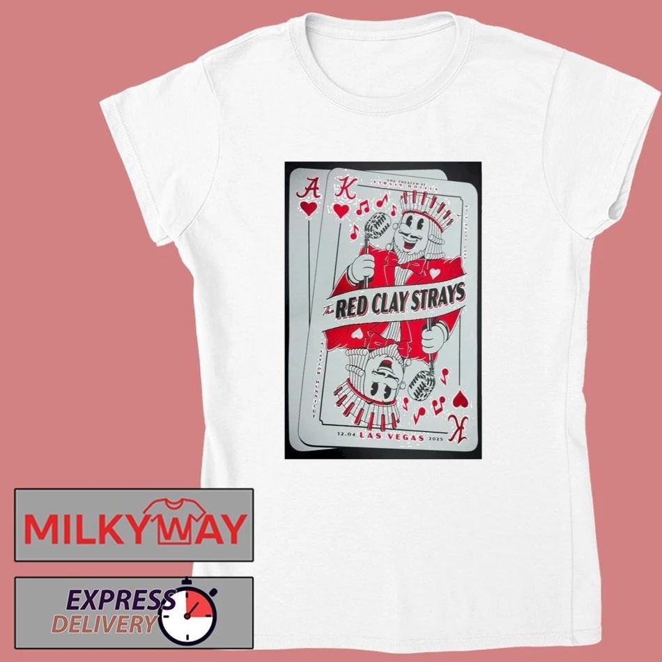 The Red Clay Strays Event Las Vegas On Dec 4 2025 Poster shirt