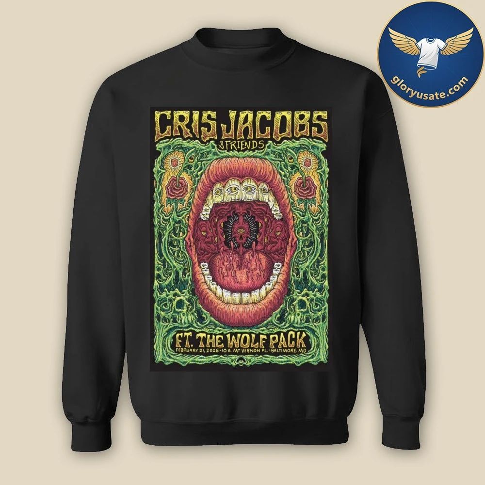 Cris Jacobs And Friends Feb 21 2026 10 E Mt Vernon Pl In Baltimore MD Poster Shirt