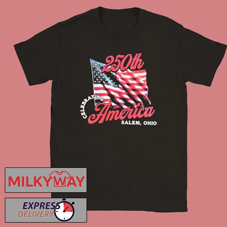 SALEM Ohio Celebrating 250th America Shirt