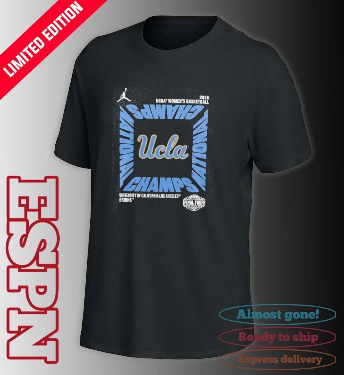 UCLA Bruins NCAA DI Women’s Basketball National Champions Square Celebration T-Shirt