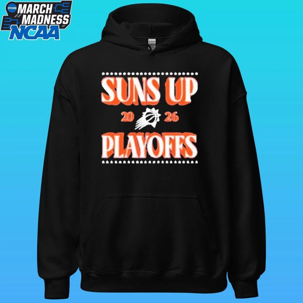Phoenix Suns 2026 Suns Up Playoffs Shirt
