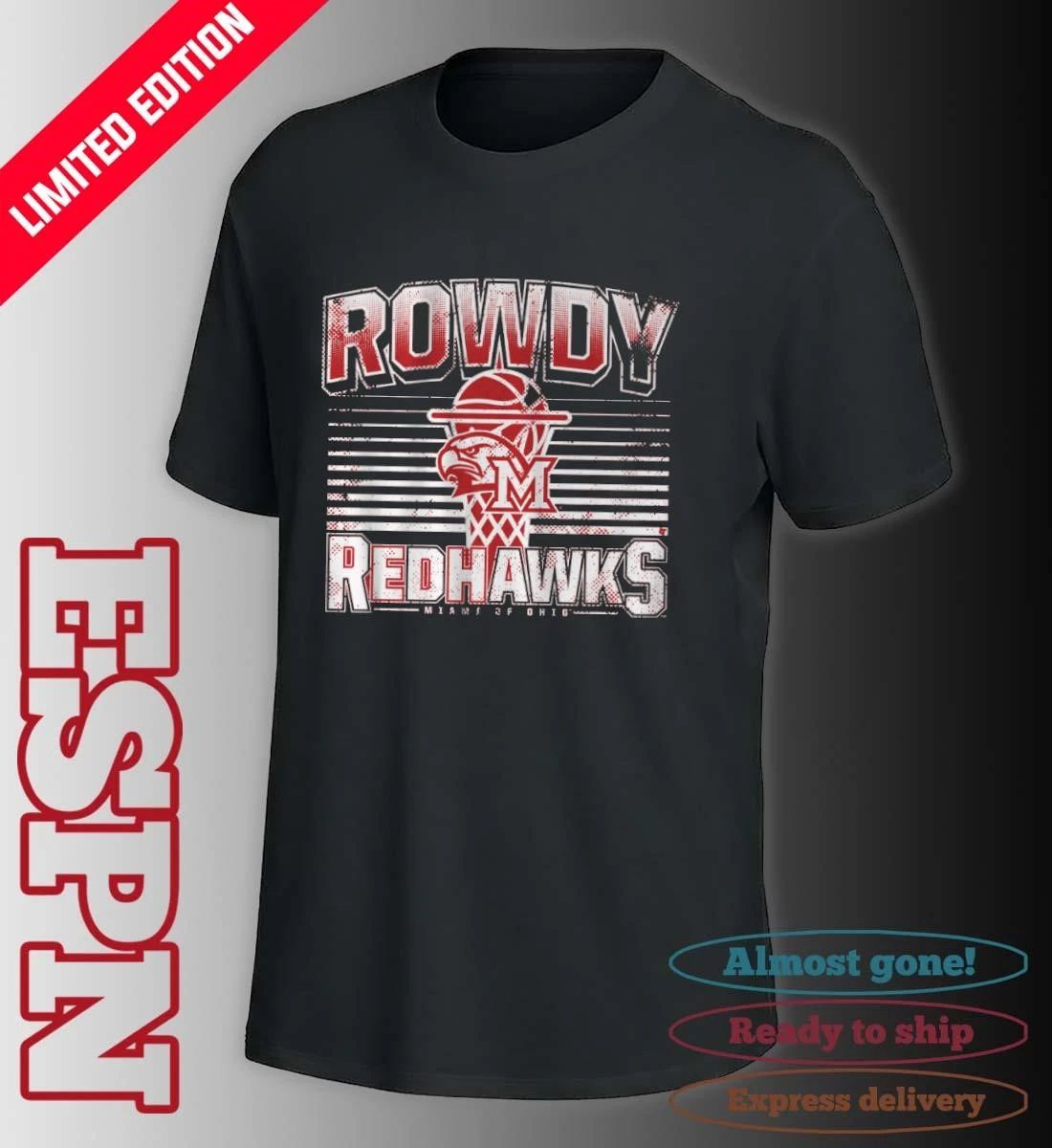 Miami RedHawks Basketball Rowdy RedHawks Shirt