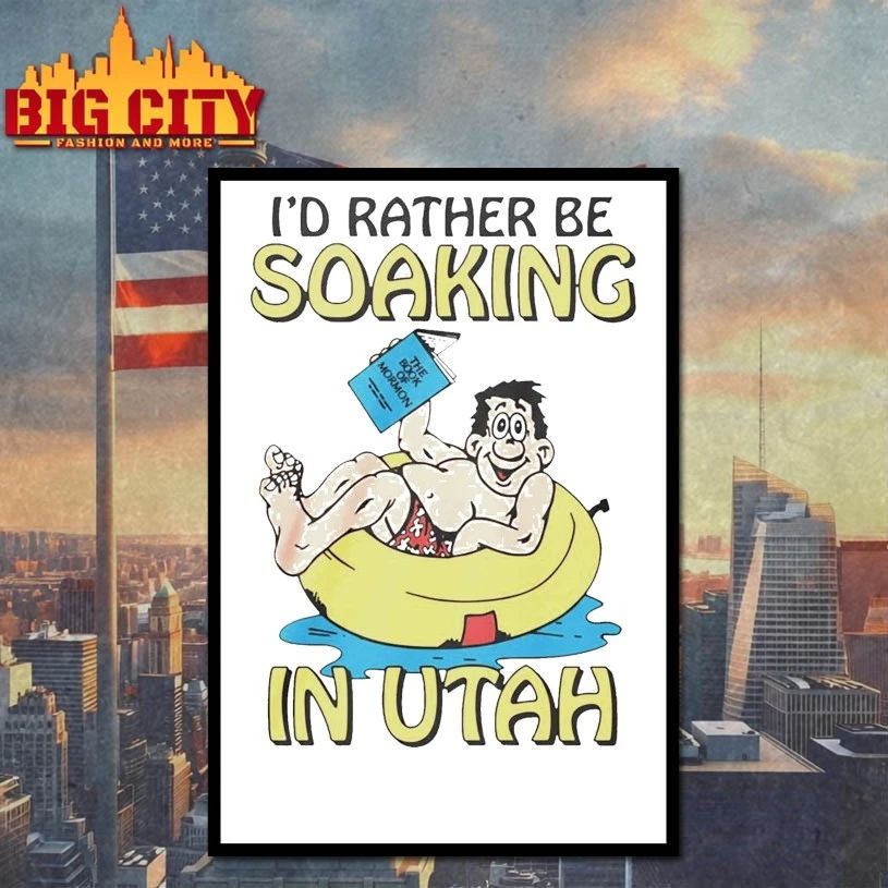 Hugo Holding The Book Of Mormon Id Rather Be Soaking In Utah T-shirt