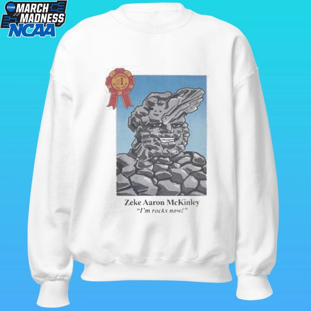Dropout Zeke Aaron Mckinley Student Of The Year Shirt