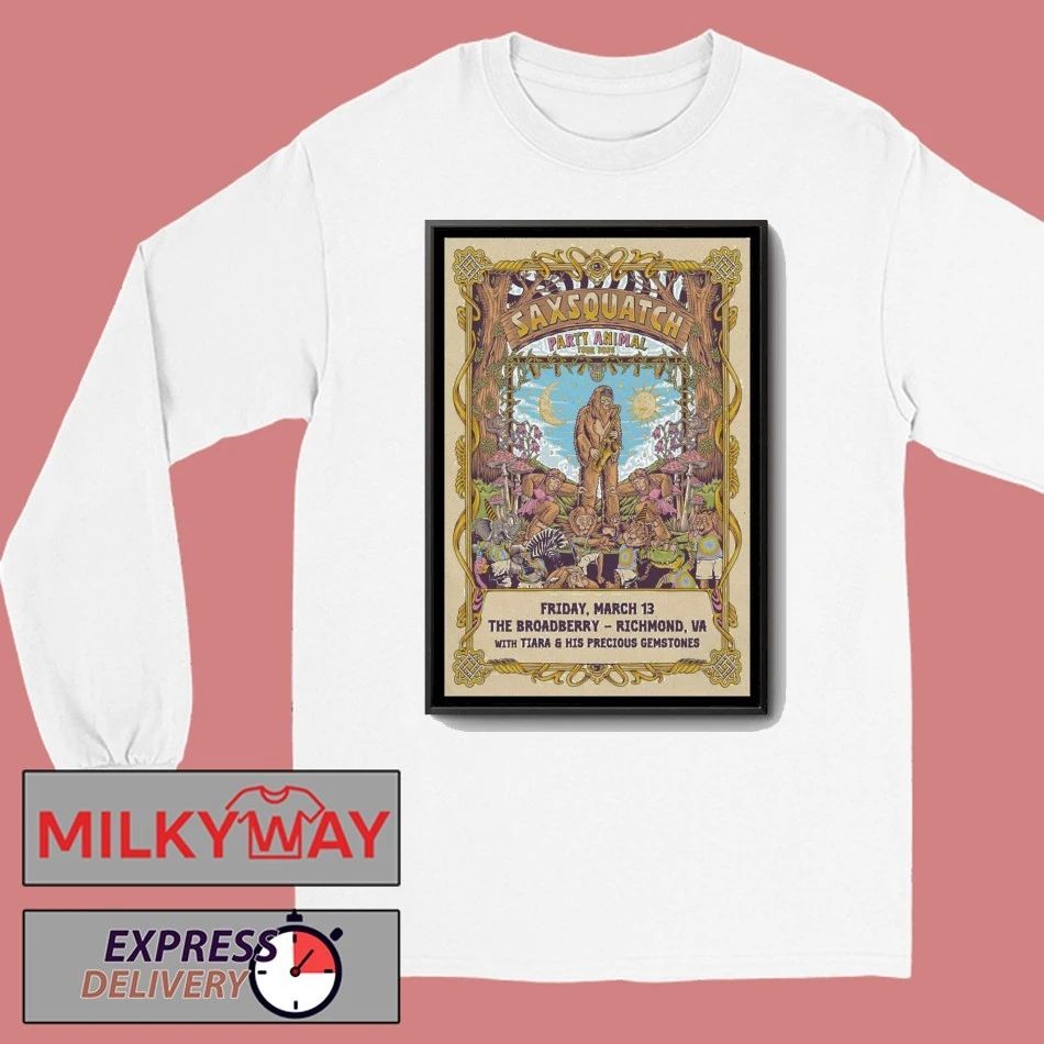 Saxsquatch Mar 13 2026 The Broadberry Richmond VA Poster shirt