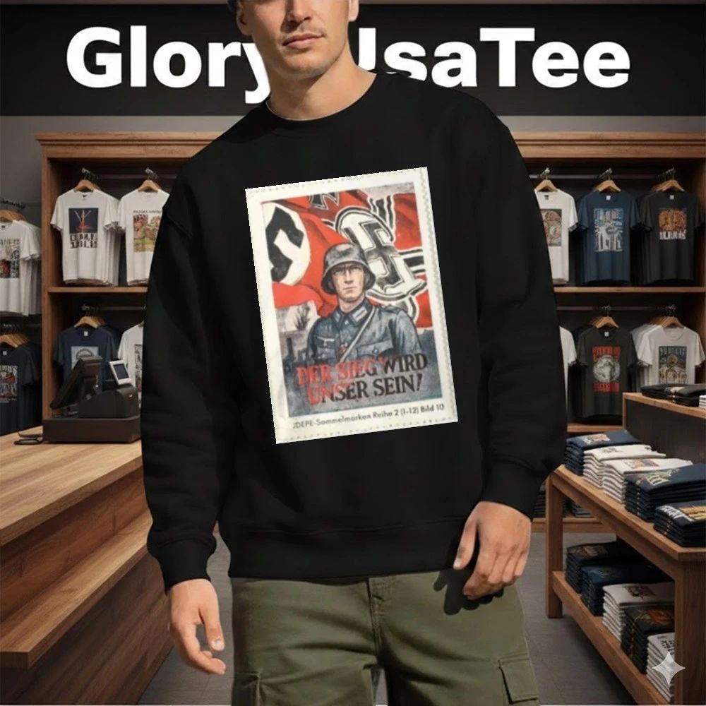 Der Sieg Wird Unser Sein Shirt
