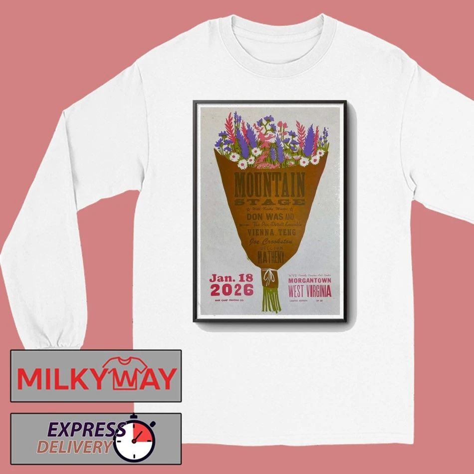 Mountain Stage Jan 18 2026 Poster Morgantown shirt
