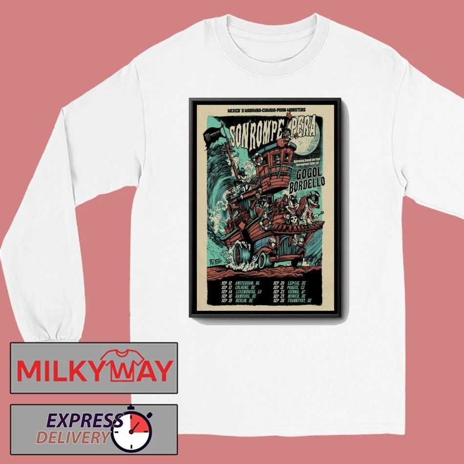 Son Rompe Pera Live Show Poster shirt