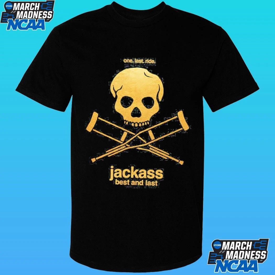 Jackass Best And Last 2026 One Last Ride Theatres June 26th Shirt