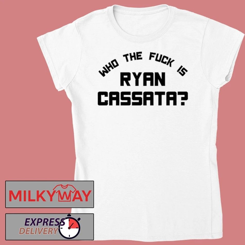 Who The Fuck Is Ryan Cassata shirt