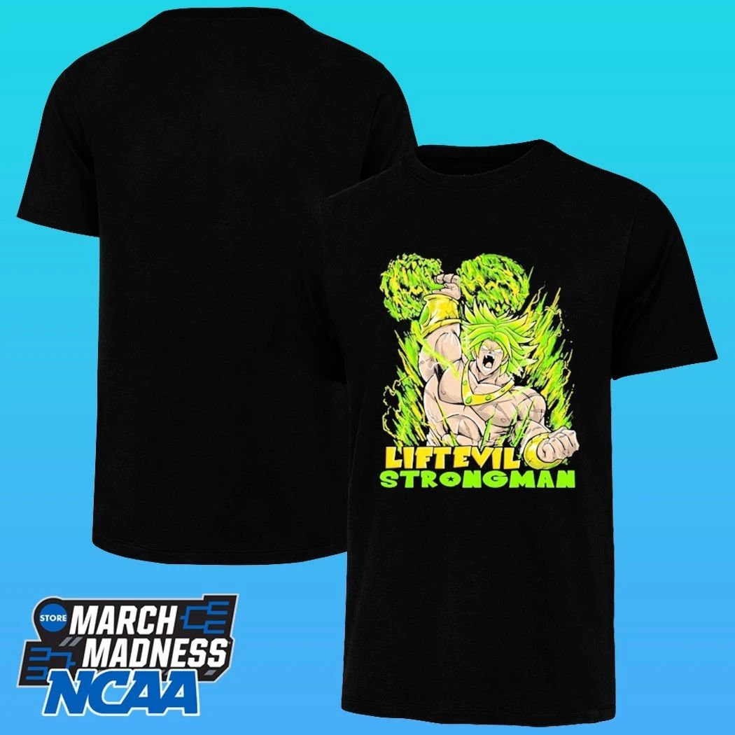 Lift Evil Strong Man Shirt