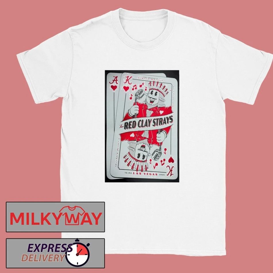 The Red Clay Strays Event Las Vegas On Dec 4 2025 Poster shirt
