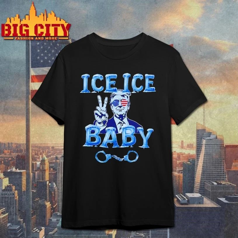 Trump Ice Ice Baby t-shirt