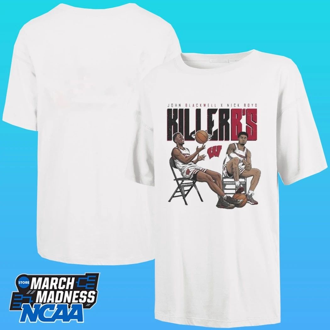 Wisconsin Badgers John Blackwell X Nick Boyd Killer B’s Shirt