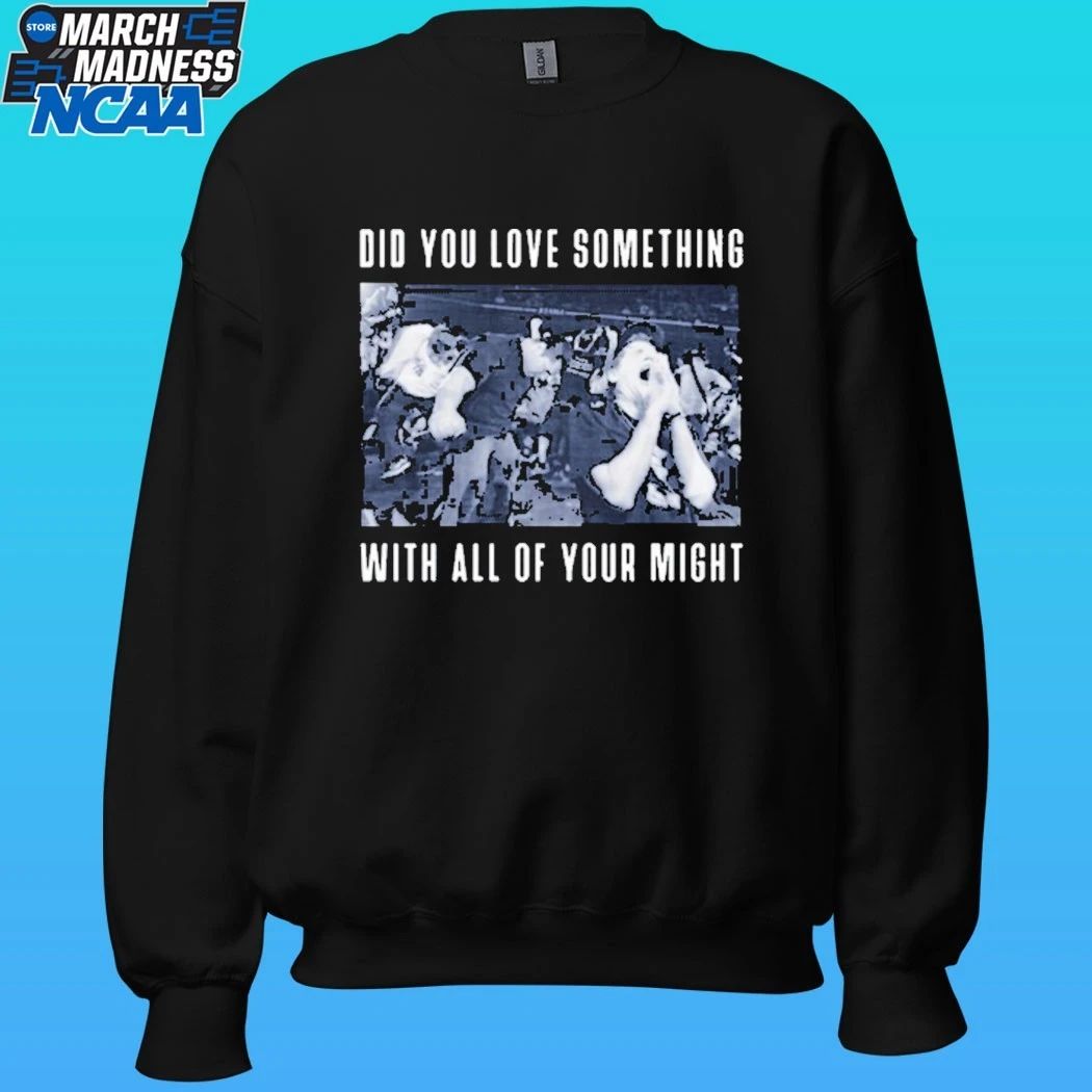 Bane Did You Love Something With All Of Your Might Shirt