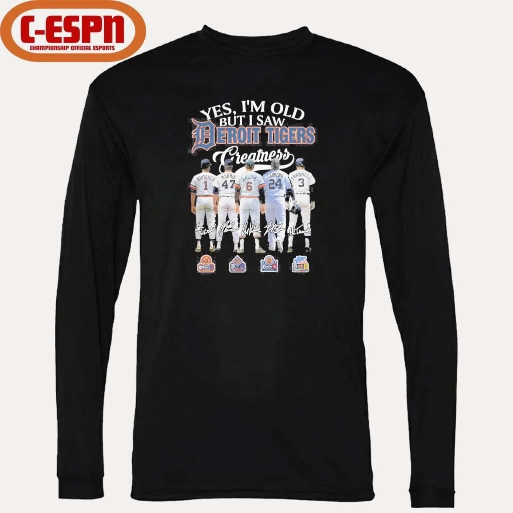 Yes, I’m Old But I Saw Detroit Tigers Legends Greatness T-Shirt