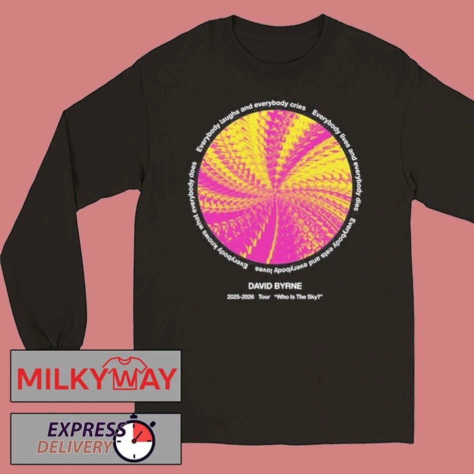 2025-2026 David Byrne Who Is The Sky Tour shirt