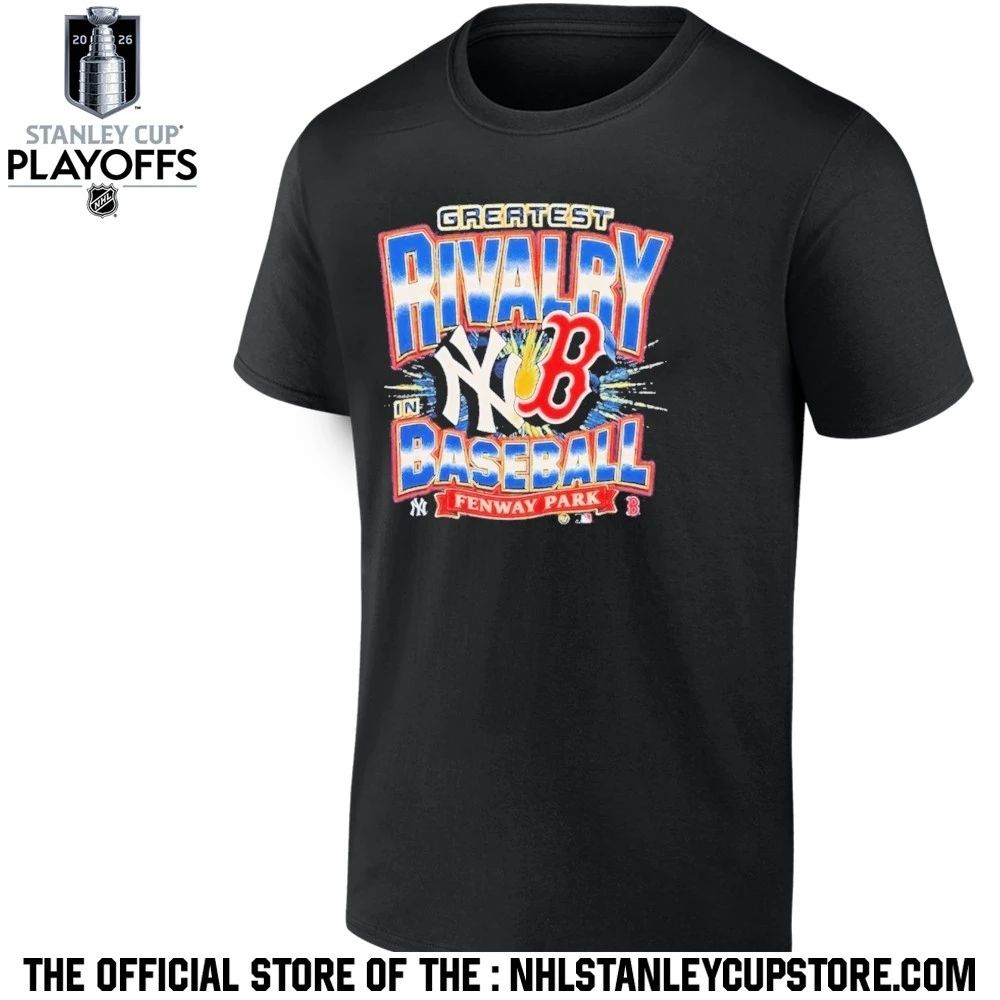 Yankees Vs Red Sox Fenway Park Greatest Rivalry Shirt