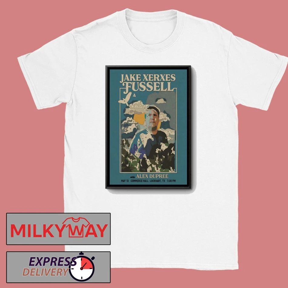 Jake Xerxes Fussell May 13 2026 Commerce Hall in Lockhart TX Poster shirt
