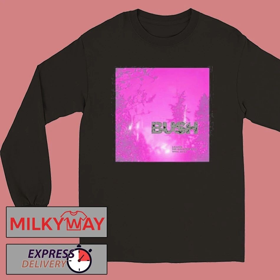 Bush Loaded Hot 2025 New shirt