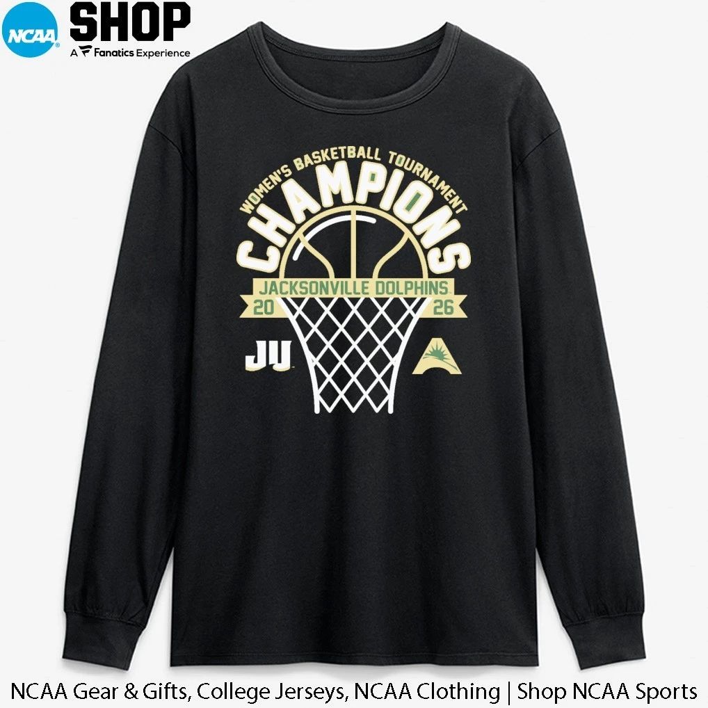 JU Dolphins 2026 ASUN Women’s Basketball Tournament Champions T-Shirt